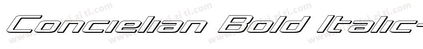 Concielian Bold Italic字体转换